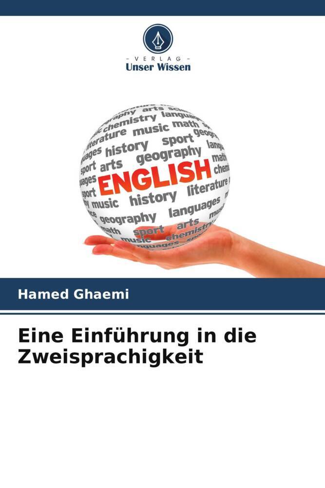 Eine Einführung in die Zweisprachigkeit