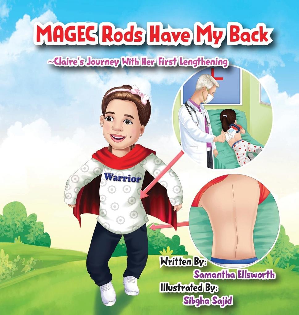 MAGEC Rods Have My Back Claire‘s Journey With Her First Lengthening