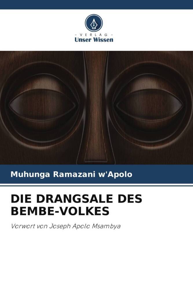 DIE DRANGSALE DES BEMBE-VOLKES