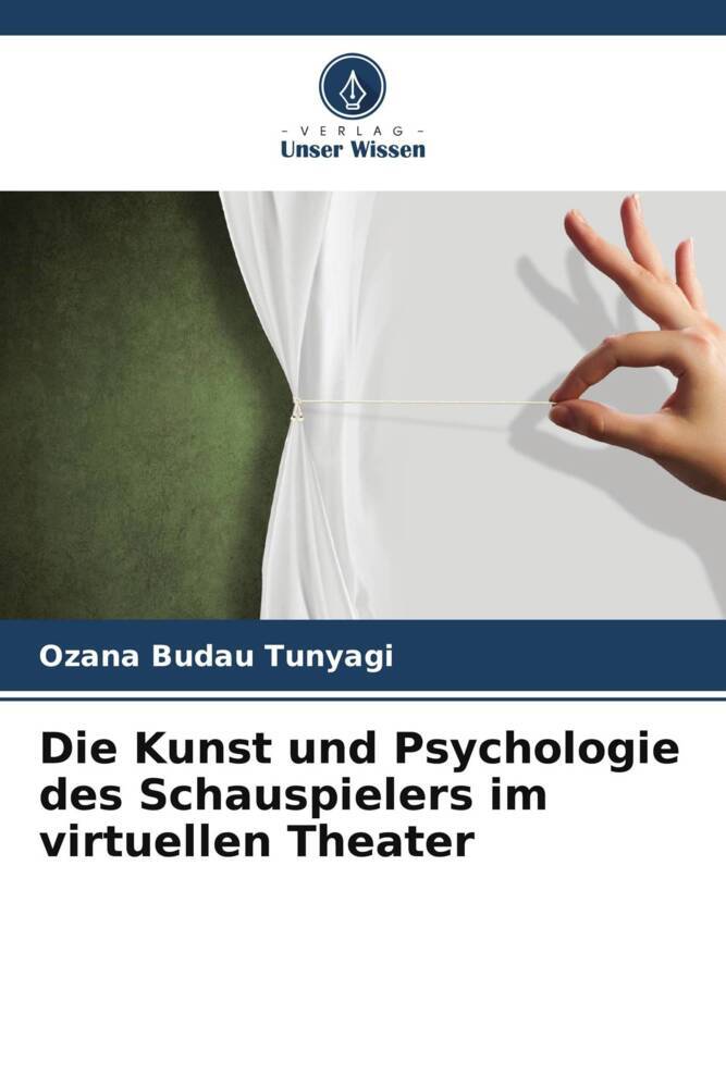 Die Kunst und Psychologie des Schauspielers im virtuellen Theater