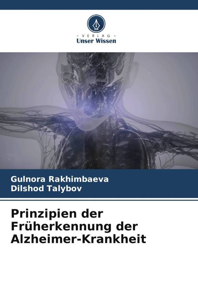 Prinzipien der Früherkennung der Alzheimer-Krankheit