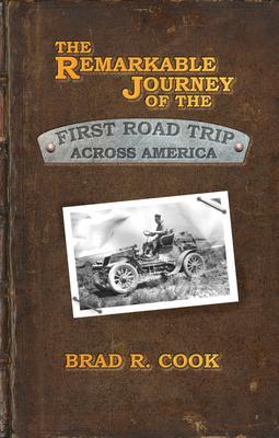 The Remarkable Journey of the First Road Trip Across America