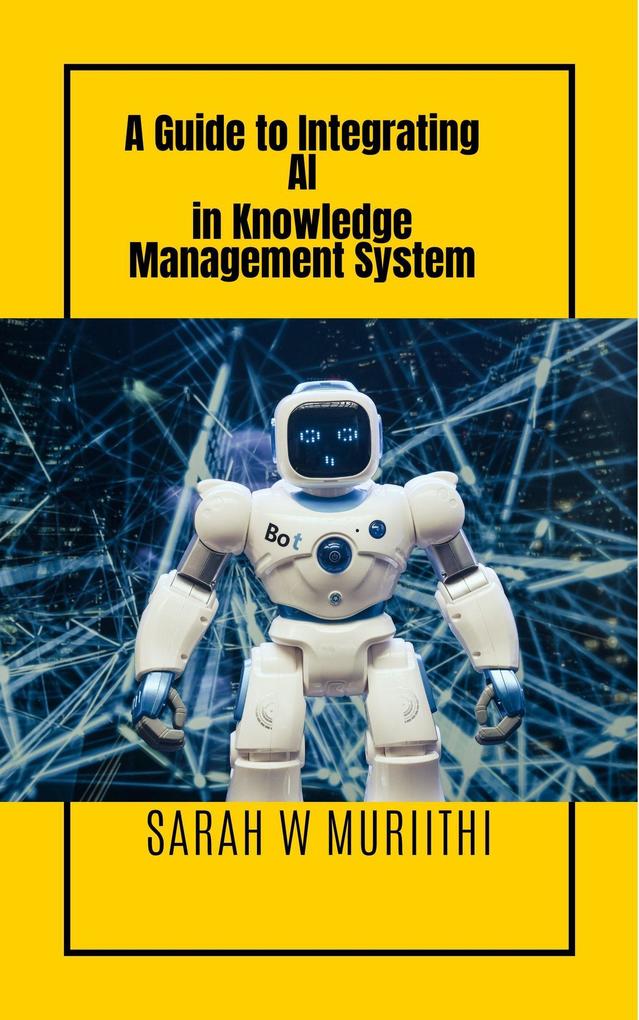 A Guide to Integrating AI in Knowledge Management System (1)