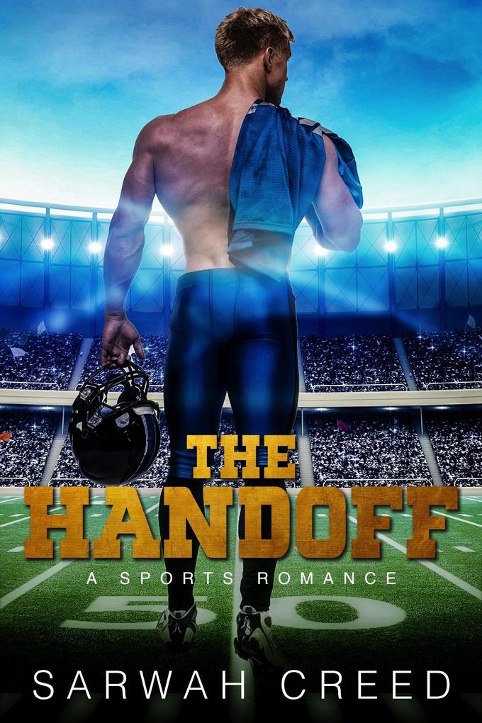 The Handoff (Game Changers #1)