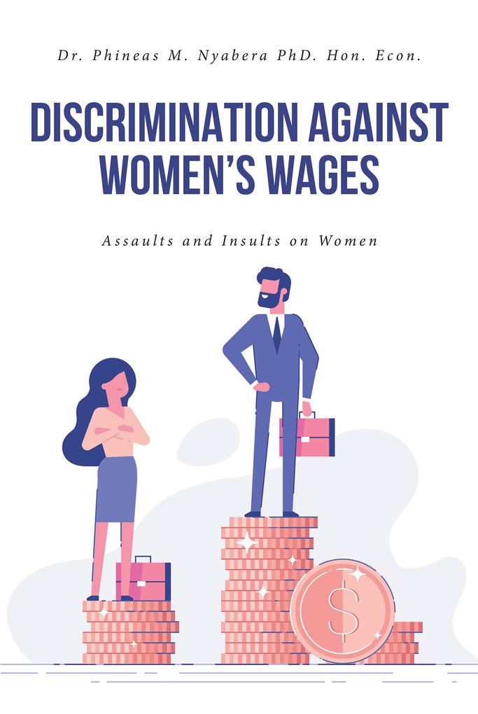 Discrimination Against Women‘s Wages