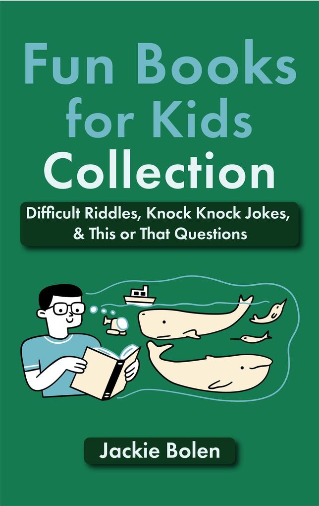 Fun Books for Kids Collection: Difficult Riddles Knock Knock Jokes & This or That Questions