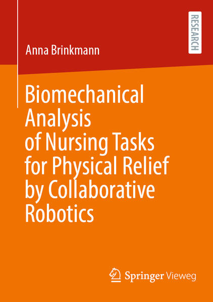 Biomechanical Analysis of Nursing Tasks for Physical Relief by Collaborative Robotics