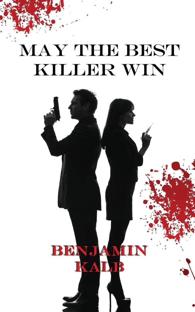 May the Best Killer Win