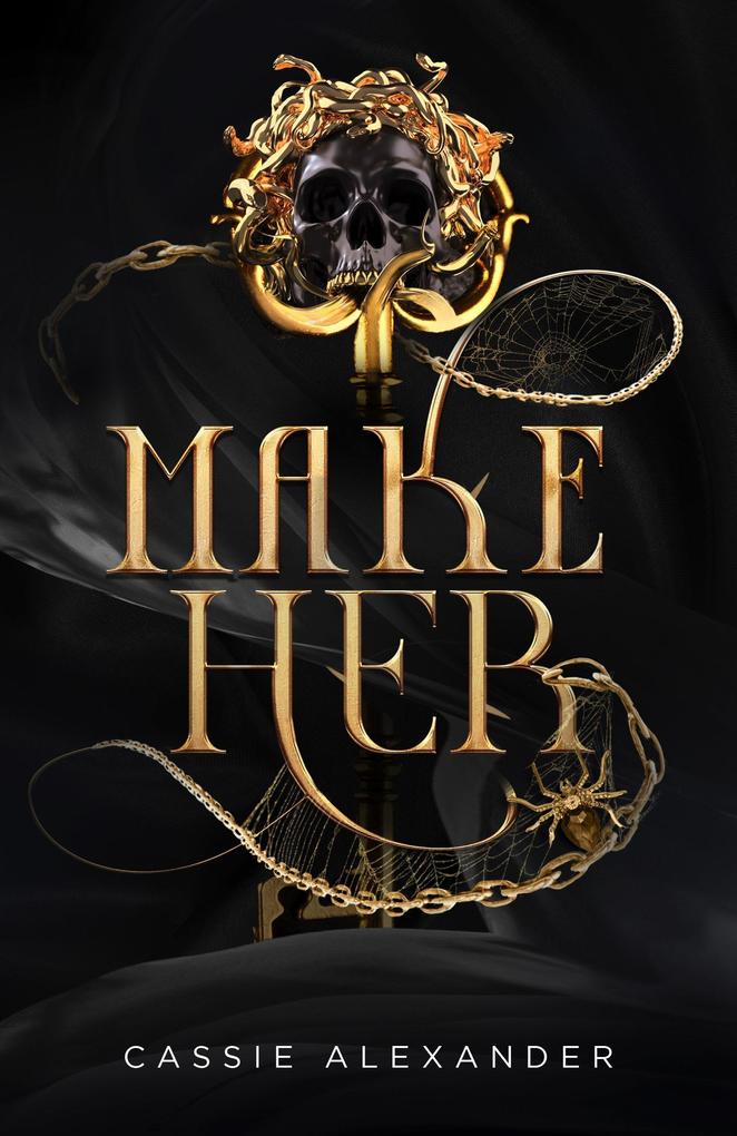 Make Her: A Dark Beauty and the Beast Fantasy Romance (The Transformation Trilogy #3)