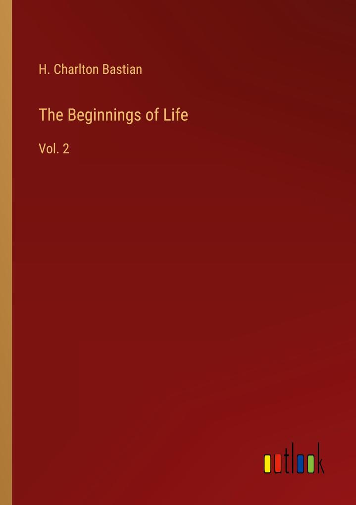 The Beginnings of Life