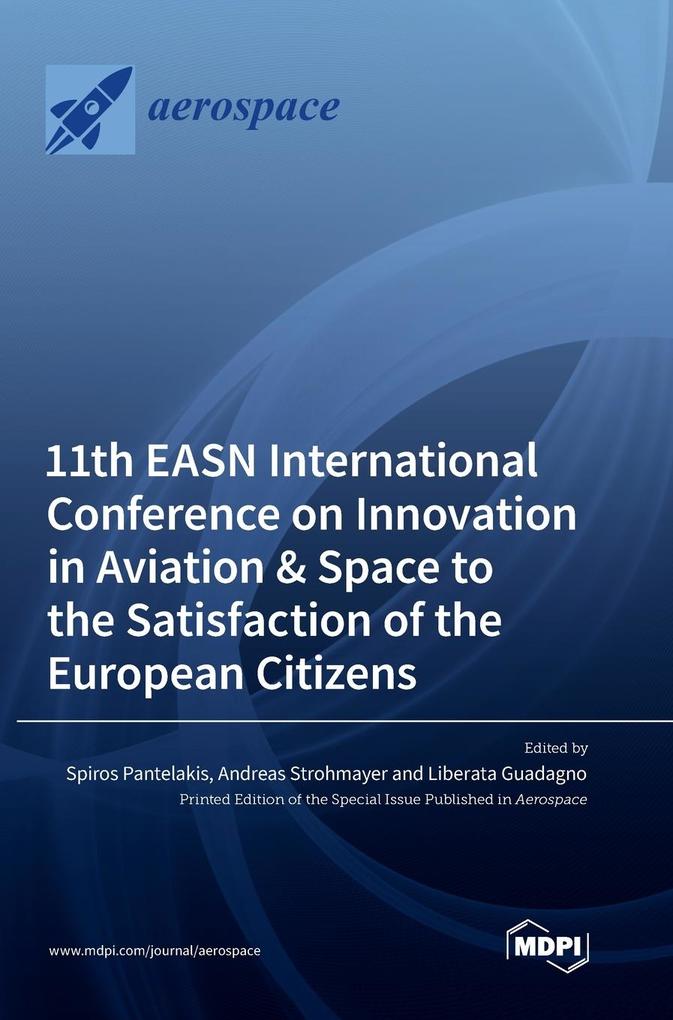 11th EASN International Conference on Innovation in Aviation & Space to the Satisfaction of the European Citizens