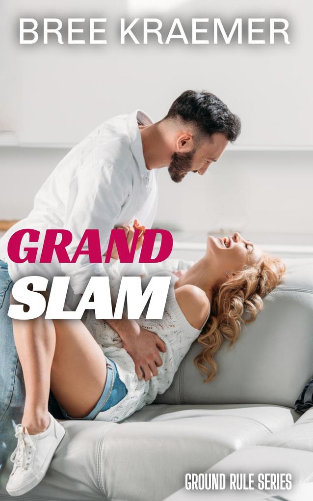 Grand Slam (Ground Rule #3)