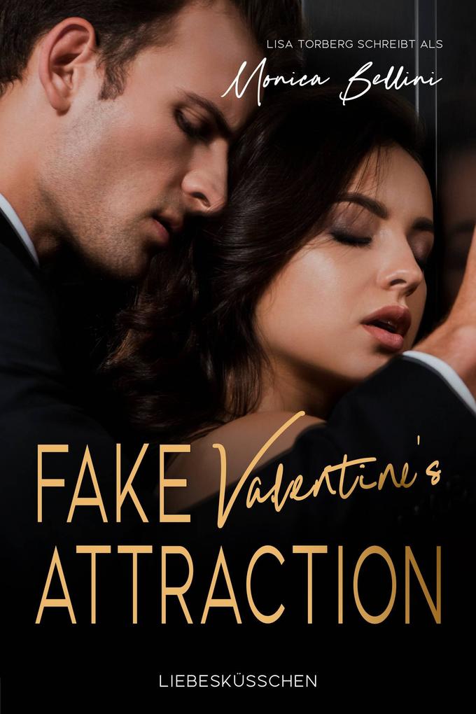 Fake Valentine‘s Attraction