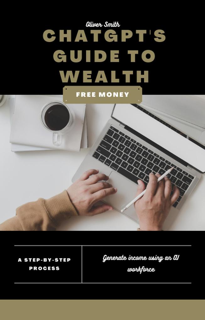 ChatGPT‘s Guide to Wealth: How to Make Money with Conversational AI Technology