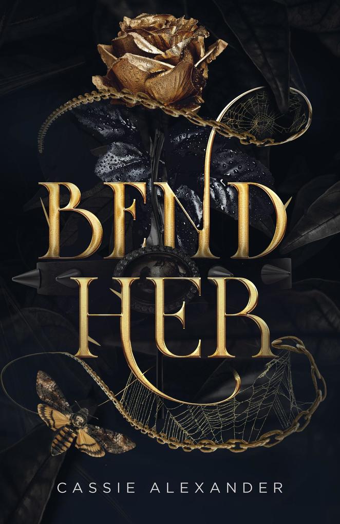 Bend Her: A Dark Beauty and the Beast Romance (The Transformation Trilogy #1)
