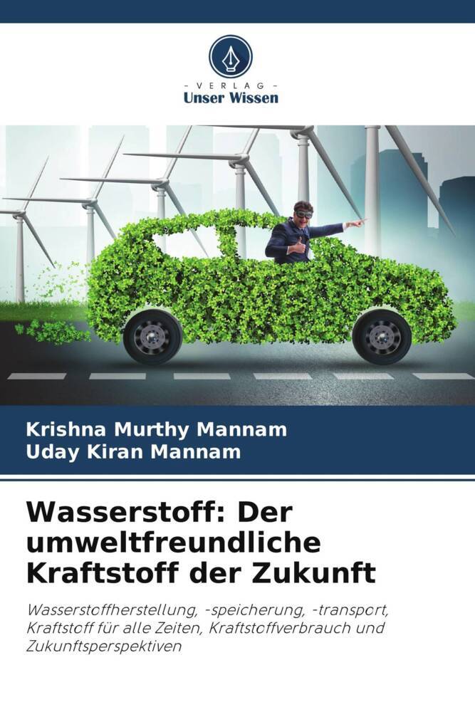 Wasserstoff: Der umweltfreundliche Kraftstoff der Zukunft