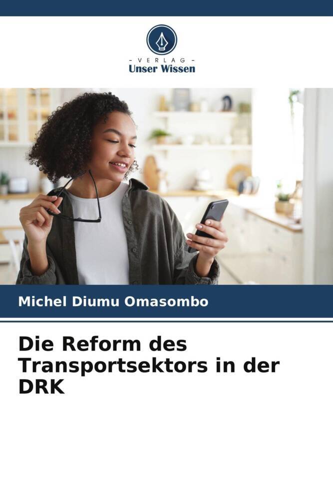 Die Reform des Transportsektors in der DRK