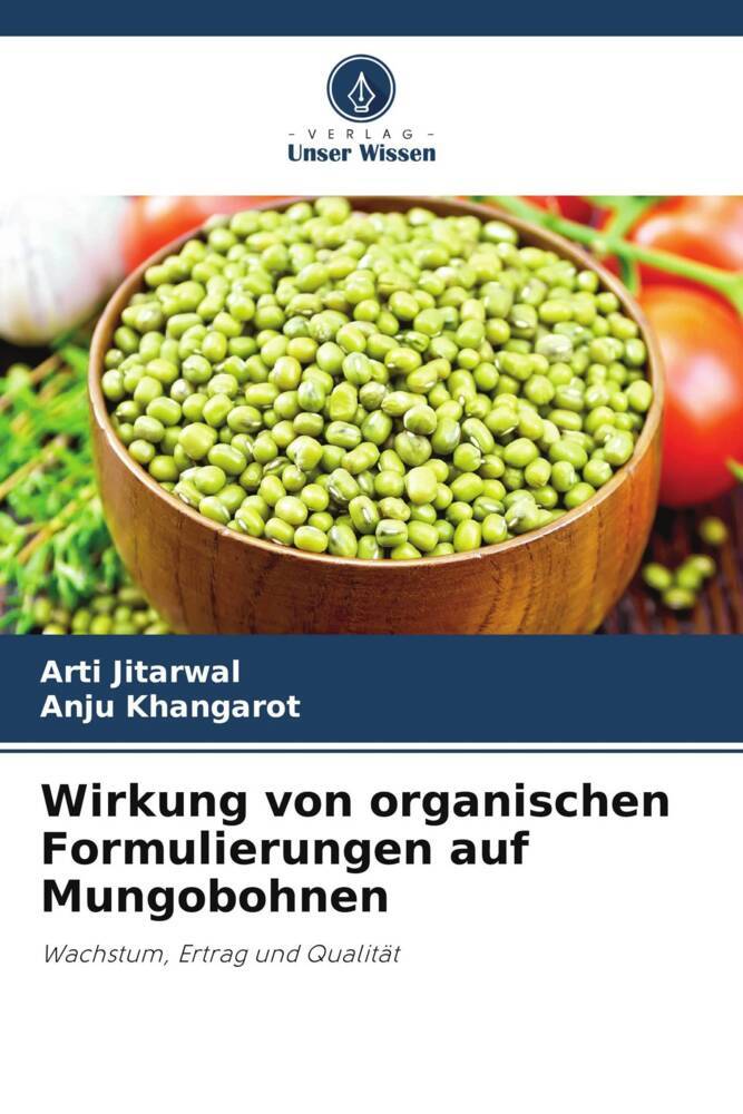 Wirkung von organischen Formulierungen auf Mungobohnen