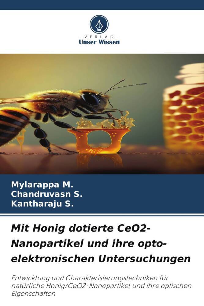 Mit Honig dotierte CeO2-Nanopartikel und ihre opto-elektronischen Untersuchungen