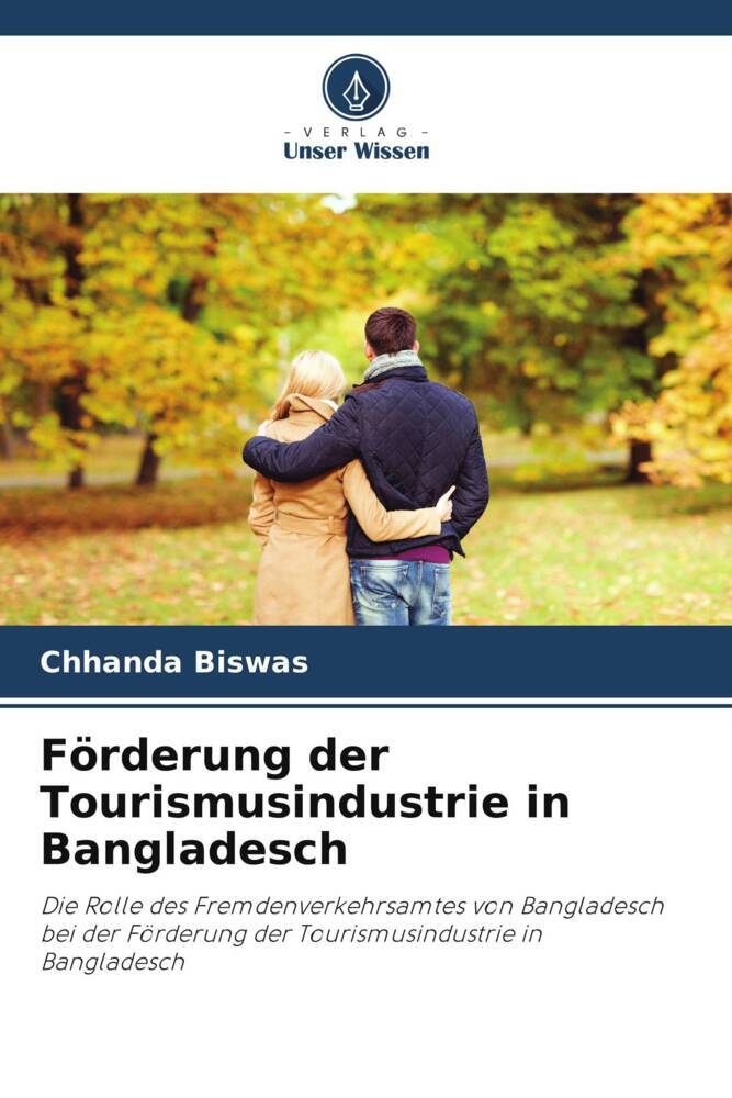 Förderung der Tourismusindustrie in Bangladesch