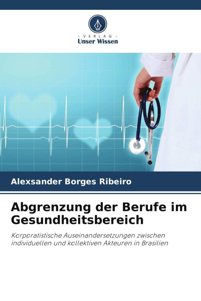 Abgrenzung der Berufe im Gesundheitsbereich