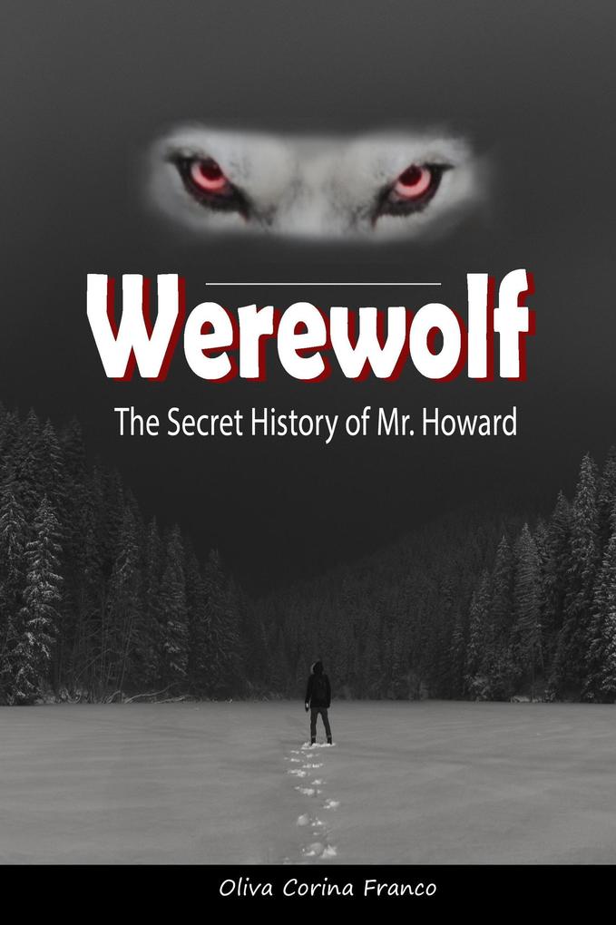 Werewolf: The Secret History of Mr. Howard