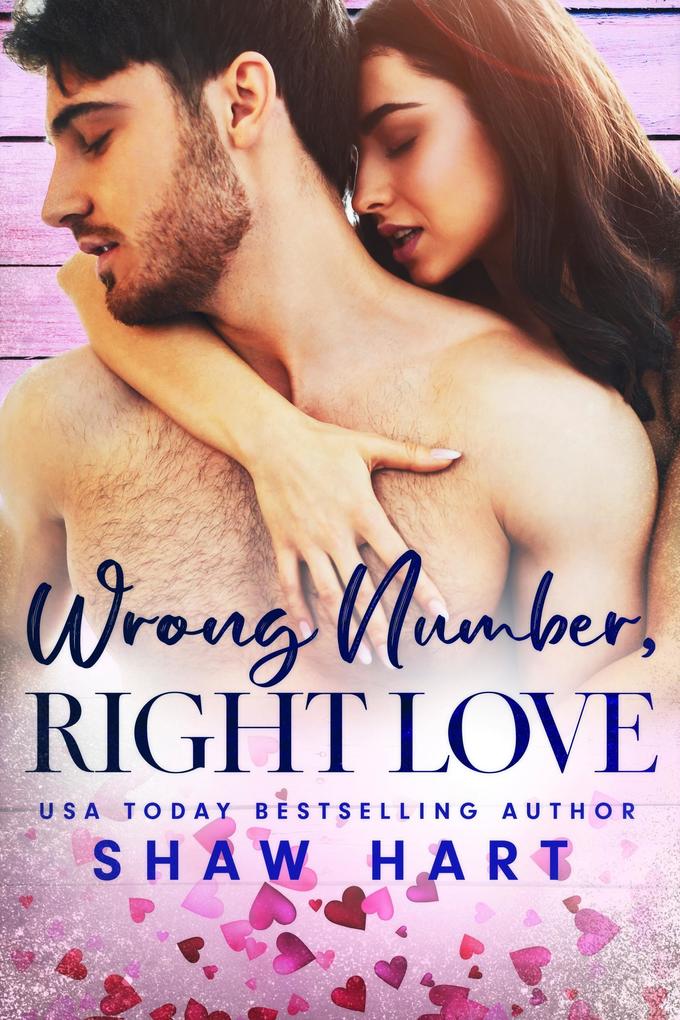 Wrong Number Right Love (Love Notes #3)
