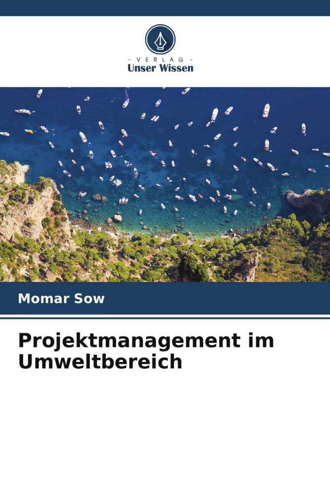 Projektmanagement im Umweltbereich