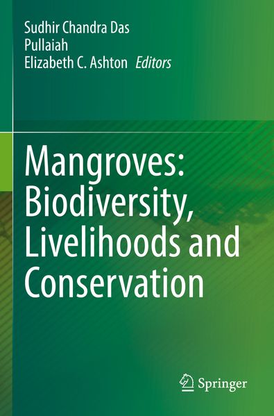 Mangroves: Biodiversity Livelihoods and Conservation