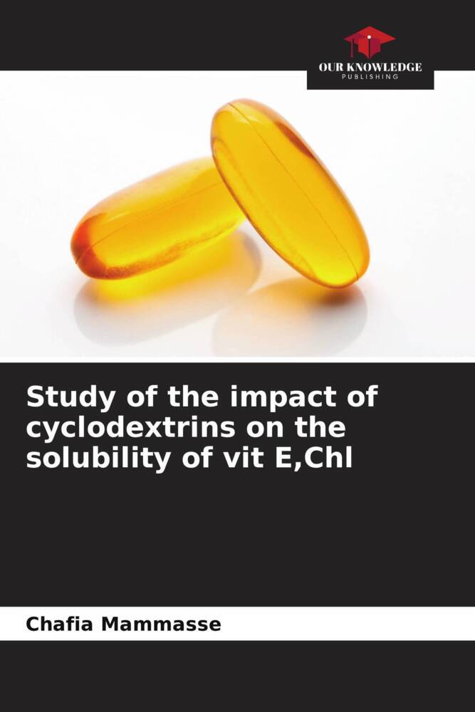 Study of the impact of cyclodextrins on the solubility of vit EChl
