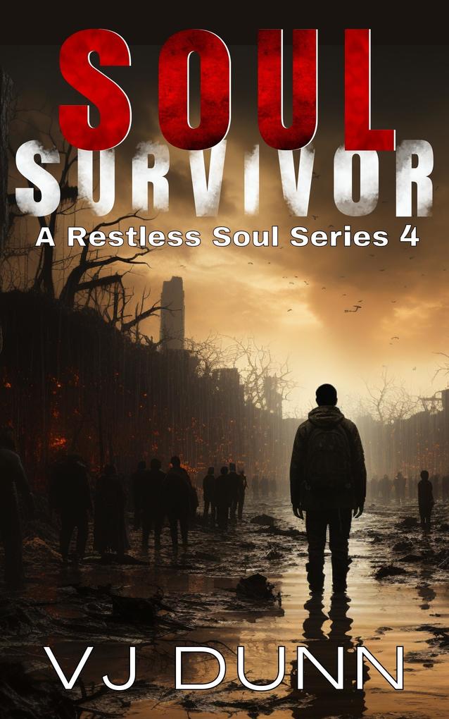 Soul Survivor (A Restless Soul #4)