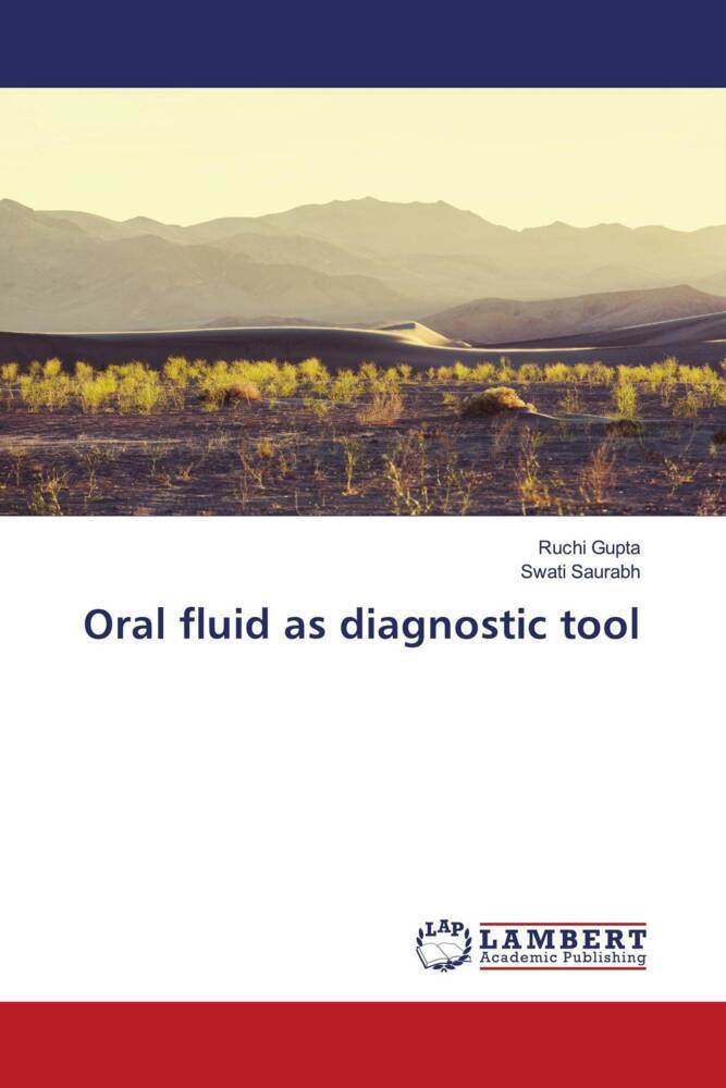 Oral fluid as diagnostic tool