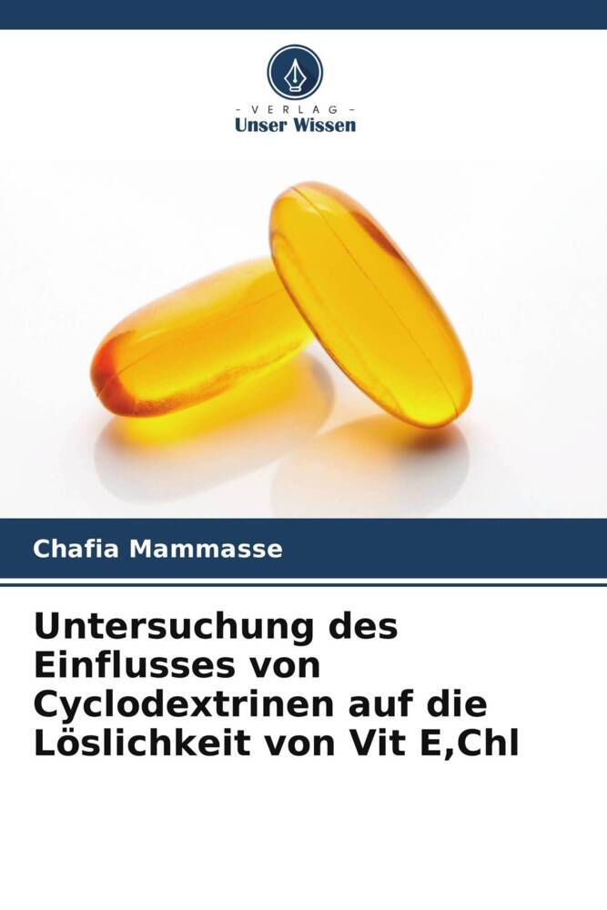 Untersuchung des Einflusses von Cyclodextrinen auf die Löslichkeit von Vit EChl
