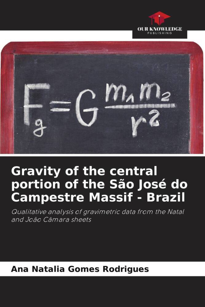 Gravity of the central portion of the São José do Campestre Massif - Brazil
