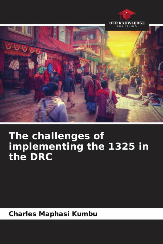 The challenges of implementing the 1325 in the DRC