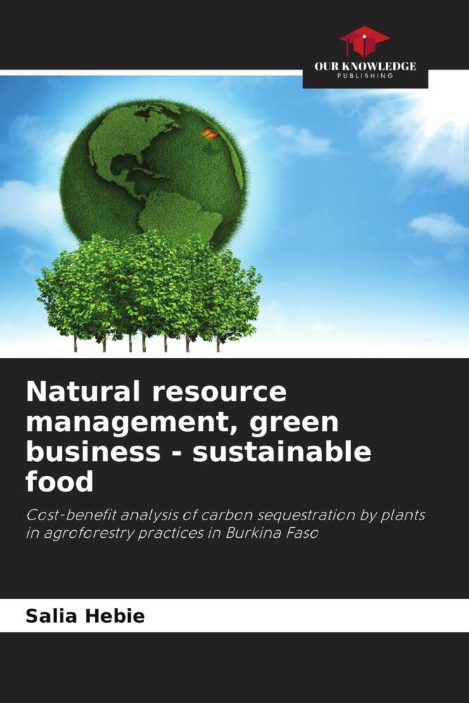 Natural resource management green business - sustainable food