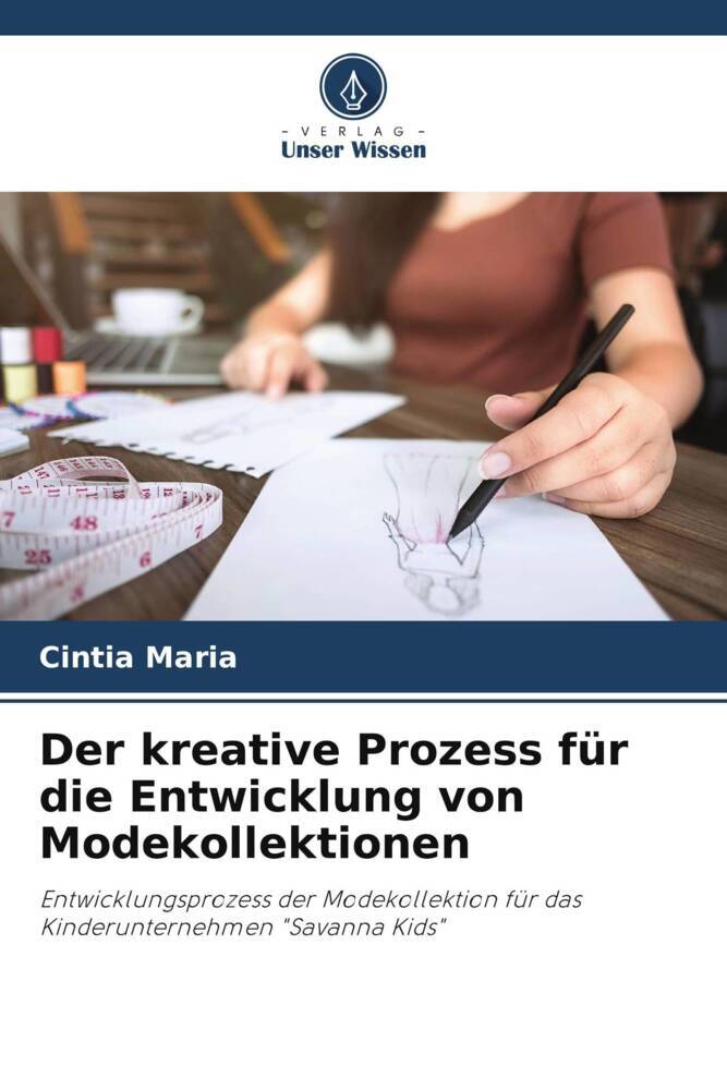 Der kreative Prozess für die Entwicklung von Modekollektionen