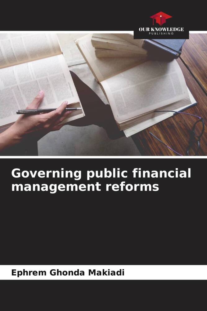 Governing public financial management reforms