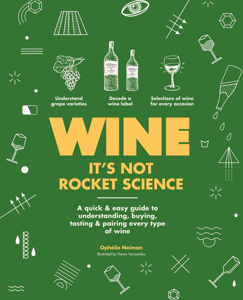 Wine it‘s not rocket science