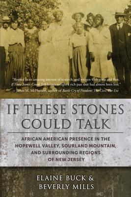 If These Stones Could Talk