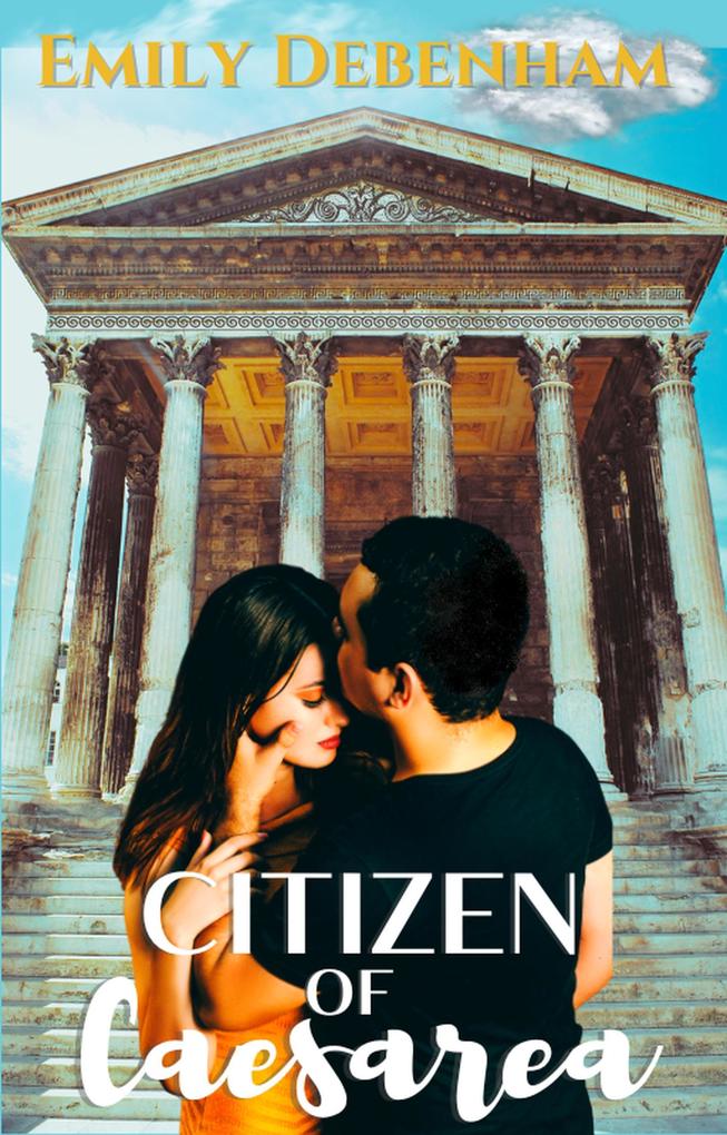 Citizen of Caesarea (Caesarea Codices #2)