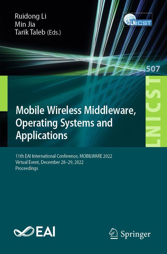 Mobile Wireless Middleware Operating Systems and Applications