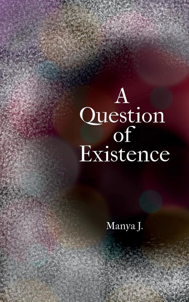 A Question of Existence