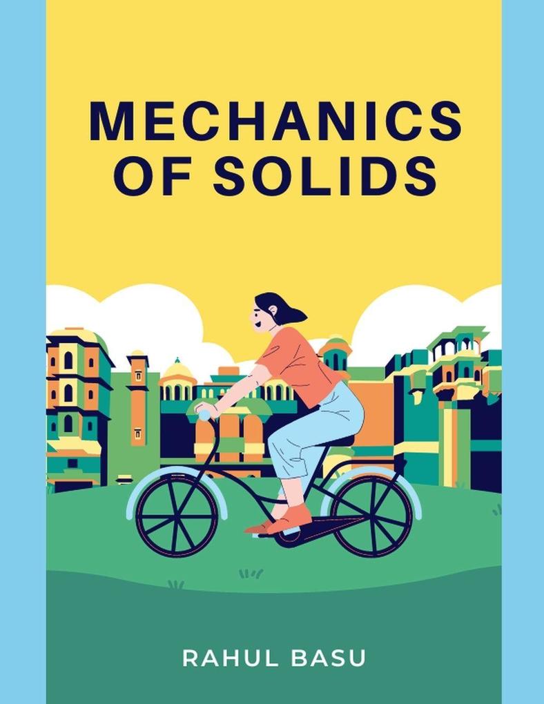 Mechanics of Solids