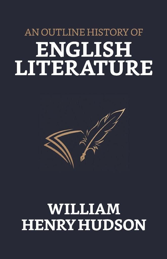An Outline History of English Literature