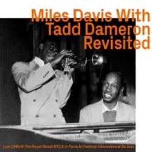Miles Davis With Tadd Dameronrevisited
