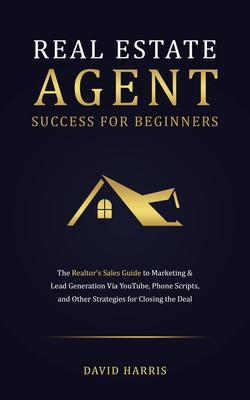 Real Estate Agents Success for Beginners