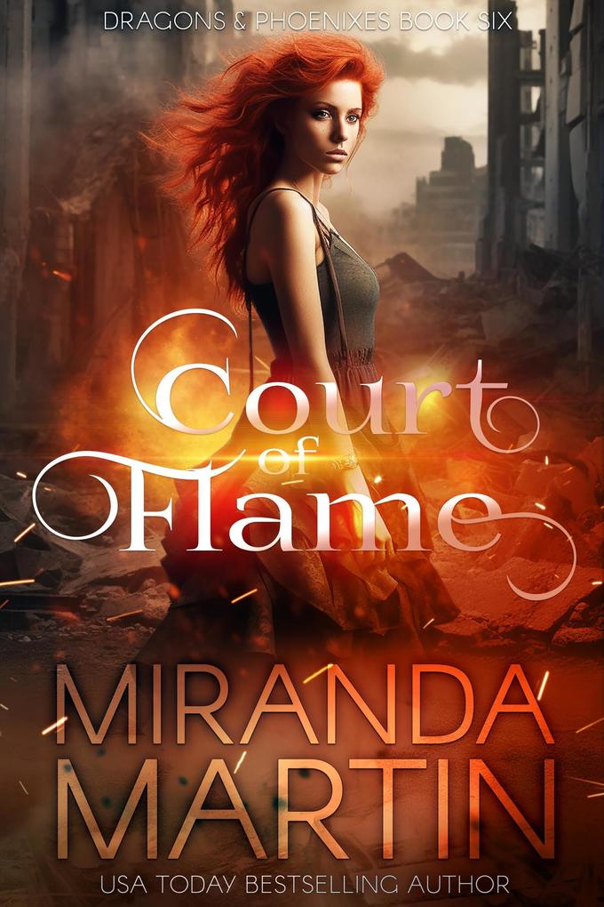 Court of Flame: A Paranormal Urban Fantasy Shifter Romance (Dragons & Phoenixes #6)