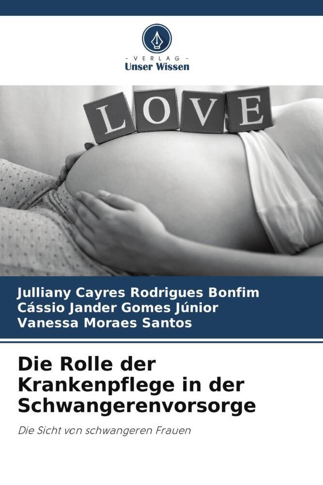 Die Rolle der Krankenpflege in der Schwangerenvorsorge