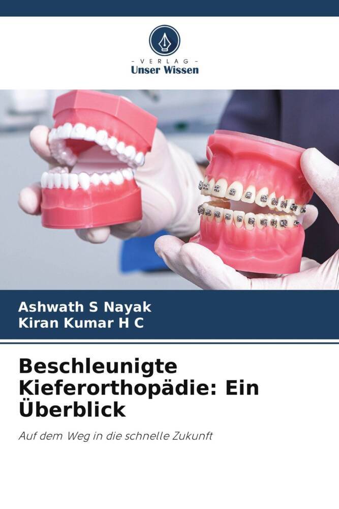 Beschleunigte Kieferorthopädie: Ein Überblick